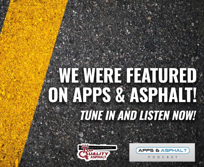Our Asphalt Paving Business Was Recently Featured on the Apps & Asphalt Podcast